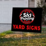 High Volume Yard Signs
